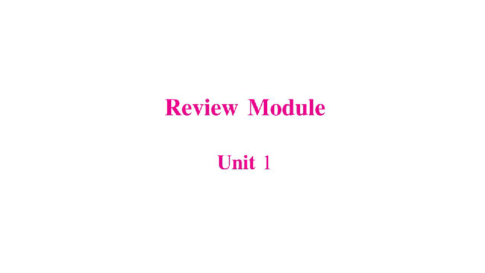 外研版（一年级起点） 五年级下册英语 Review--Module习题课件(11张PPT)