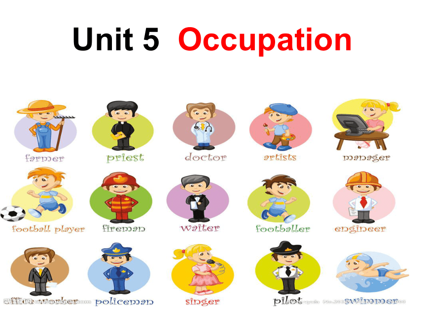 Unit 5 Occupation PC 课件