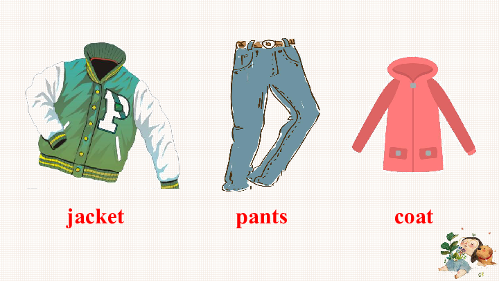 Unit 2 Colours and Clothes Lesson 10 Clothes for a Cold Day 课件（43张PPT，内嵌音频，WPS打开）