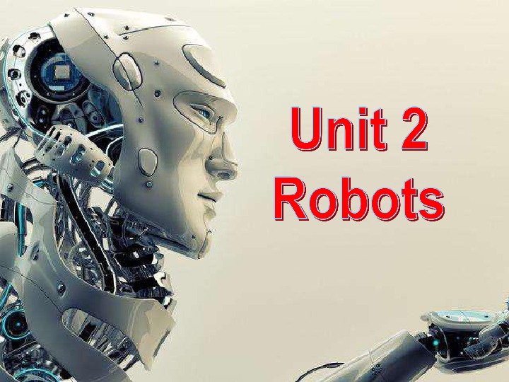 人教版高二英语选修7Unit2 Robot Writing课件（17张）