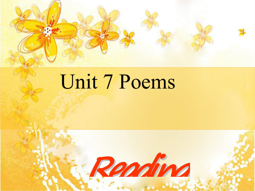 Unit 7 Poems-period reading 课件