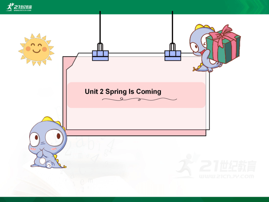 Unit 2 Spring Is Coming 课件（91张PPT）