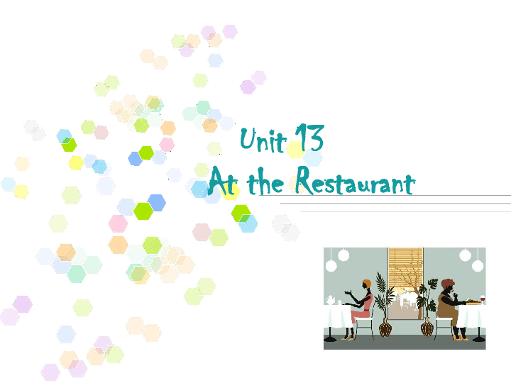 [] [2020]߿Ӣ˵ͻUnit 13 At the Restaurant ppt+mp3)