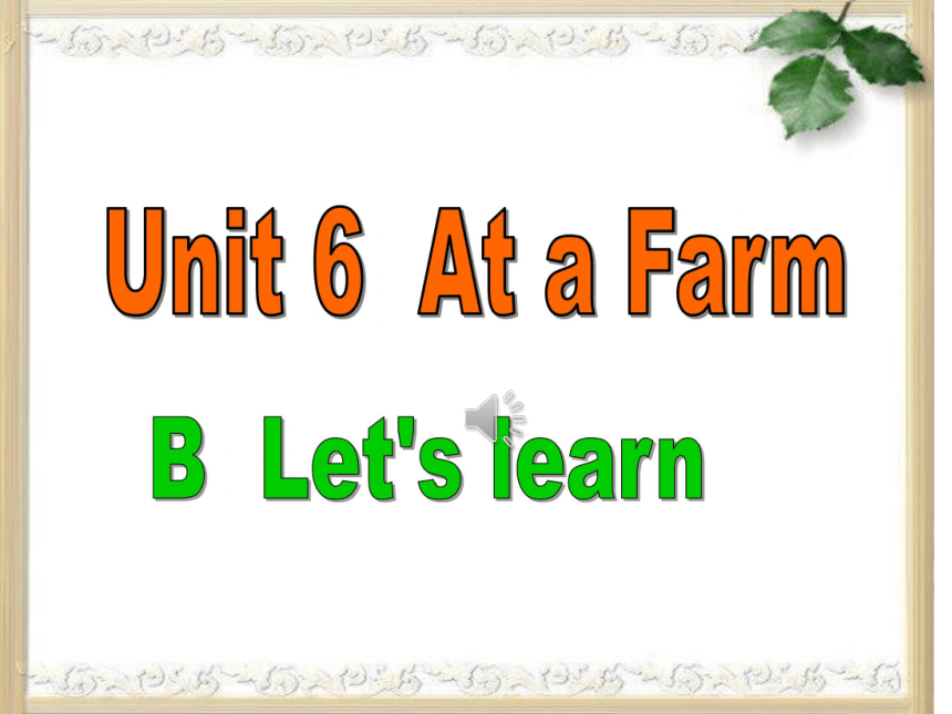 unit6 At a farm  Part B