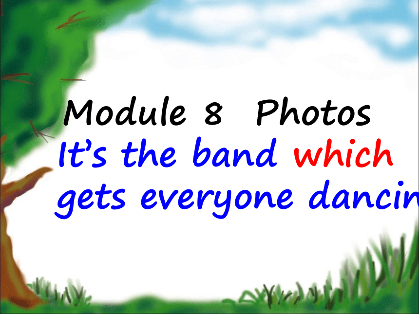 九年级上module8Photos全模块