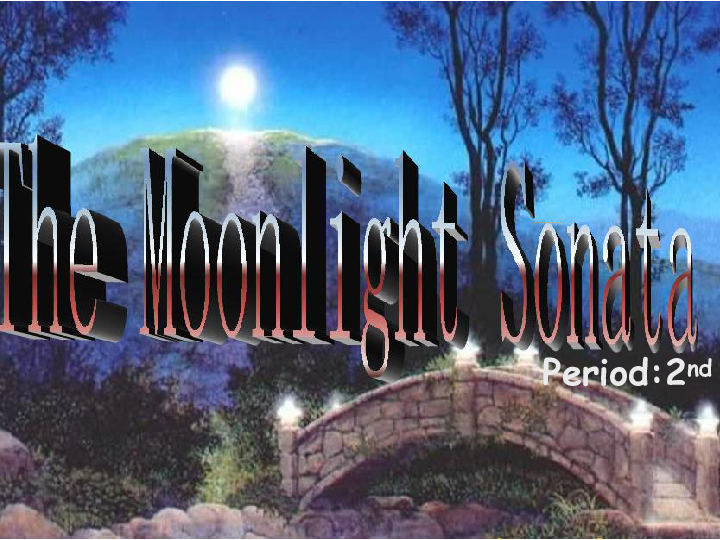 Unit 3 Lesson 2 The Moonlight Sonata Period 2 课件（29张PPT）