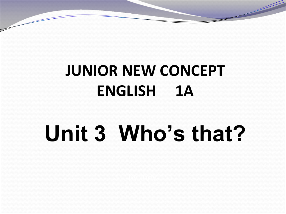 新概念英语青少版1A：Unit 3 Who’s that？课件（12张PPT）