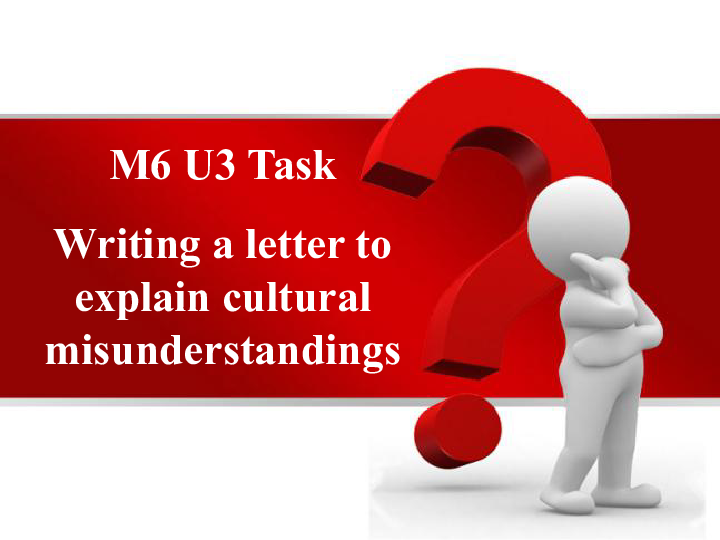 模块6 Unit 3 Understanding each other Task（1）课件（21张）