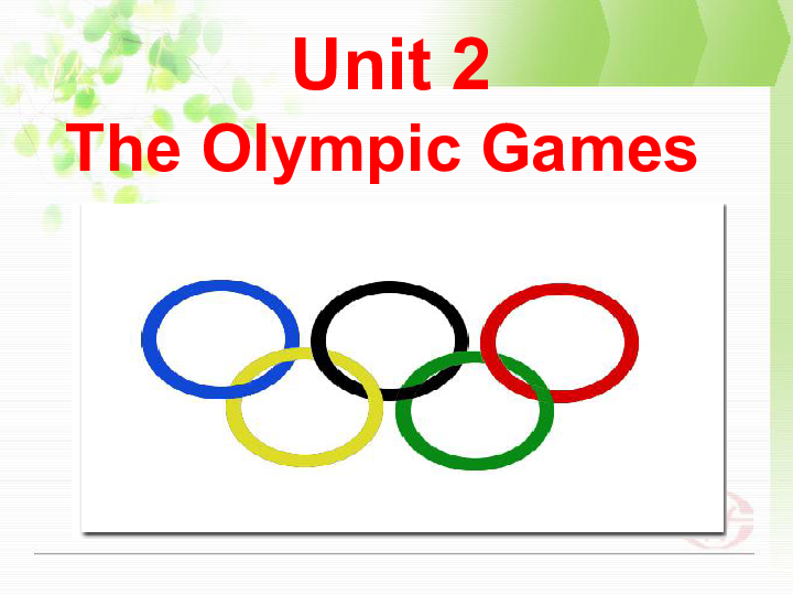 人教新课标必修2  Unit2 The Olympic Games  Warming up and reading课件（31张PPT）