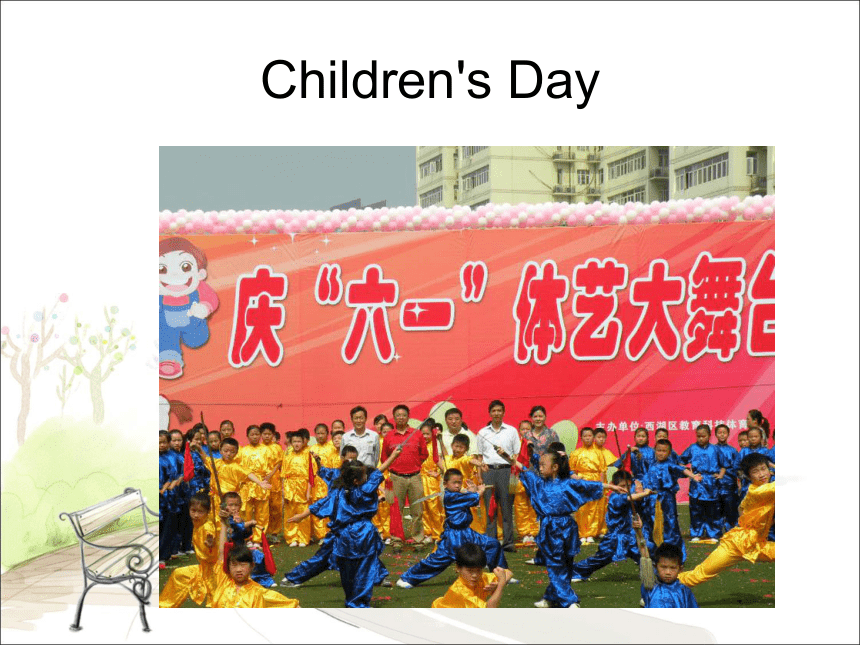 Unit 8 Children’s Day PA课件