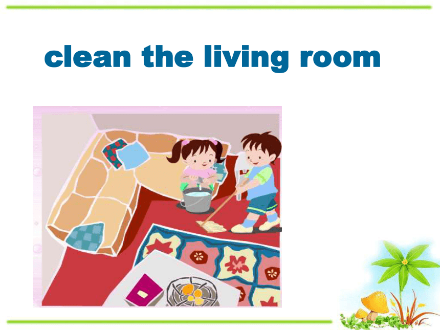 Unit 3 Could you clean your room  Section A 1a—1c课件