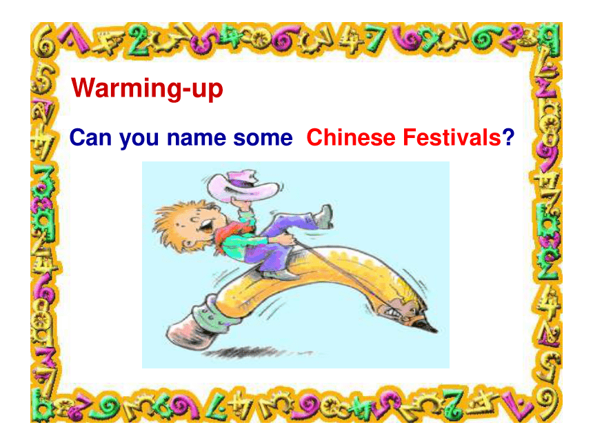 人教版必修3Unit 1 Festivals around the world warming up（共19张PPT）