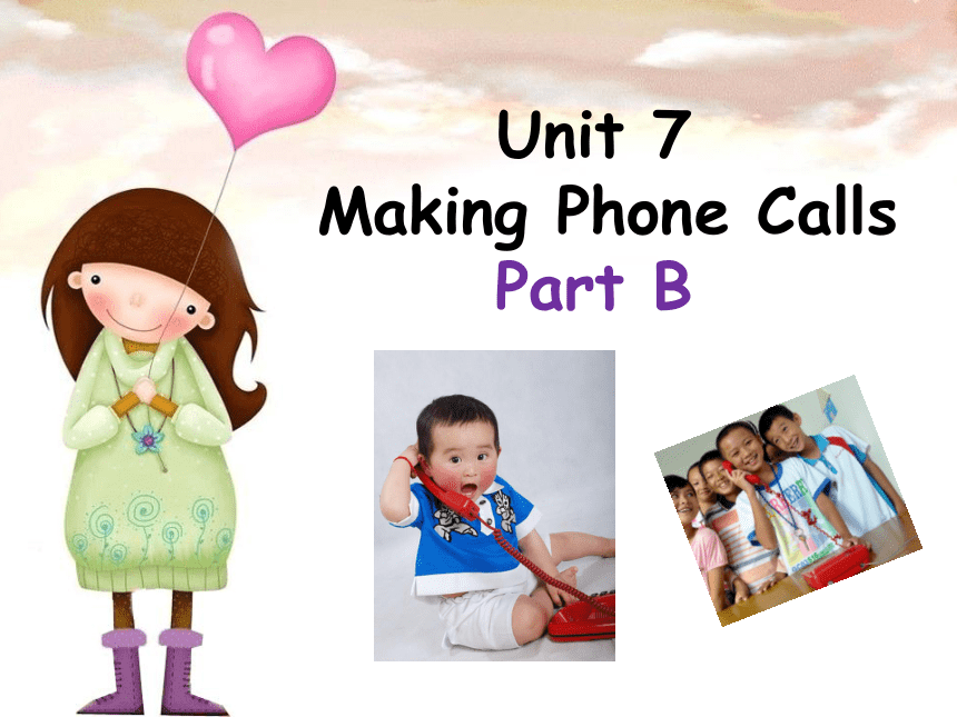 Unit 7 Making phone calls PB 课件