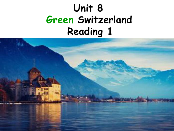 Unit 8 A green world Reading 1(共22张PPT)