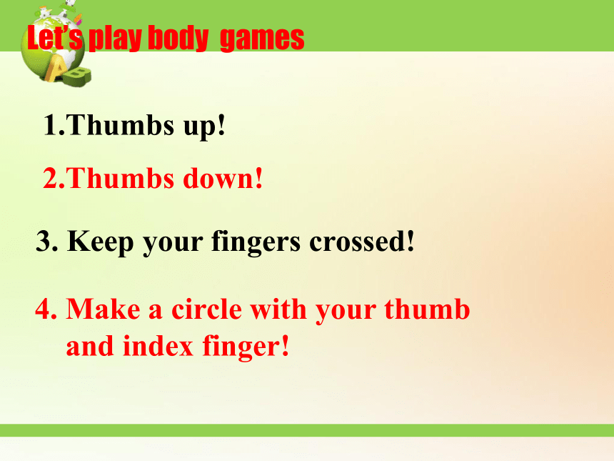 Unit 7 Know Our World.Lesson 40 Body Language.课件