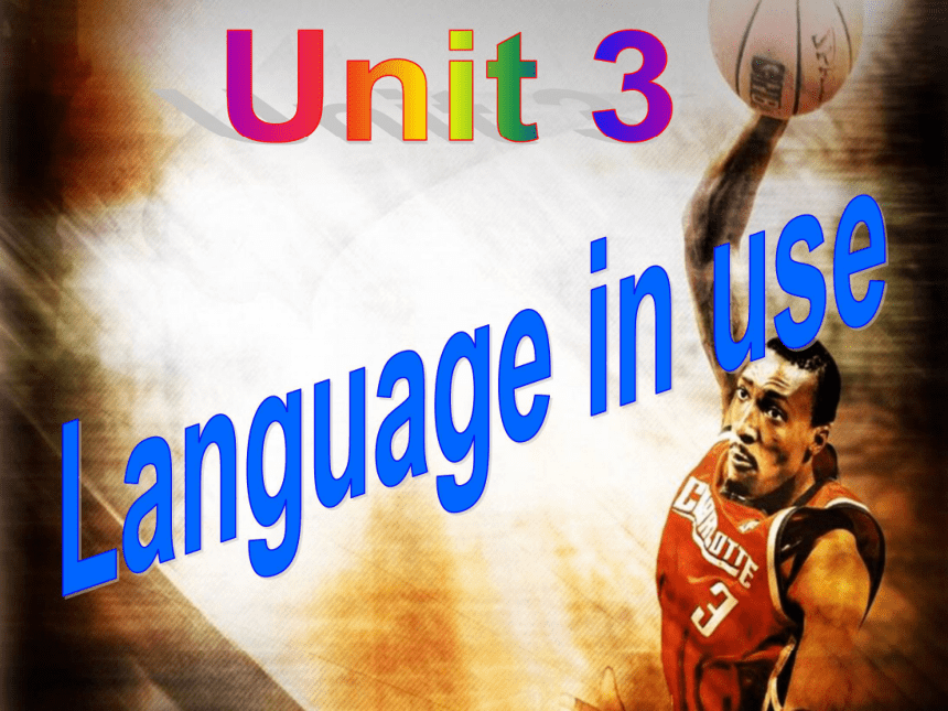 Unit 3 Language in use .课件