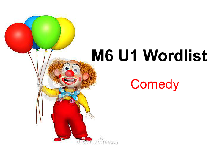 模块6 Unit 1 Laughter is good for you Word power_ Words used in performing 课件（34张）