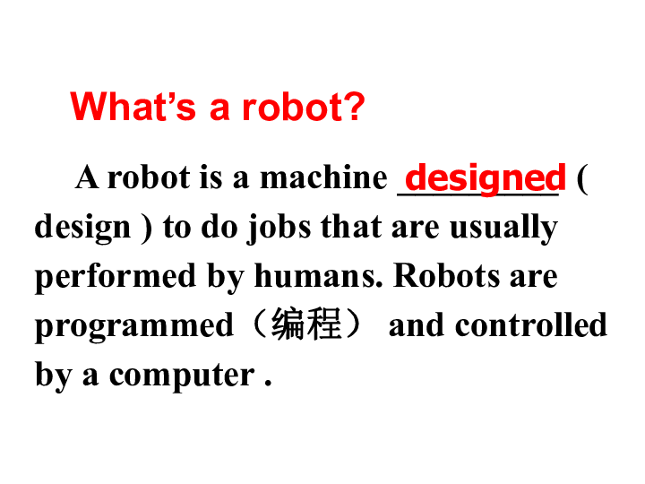 人教版 新课标选修七  Unit2  Robots Reading课件(共36张PPT)