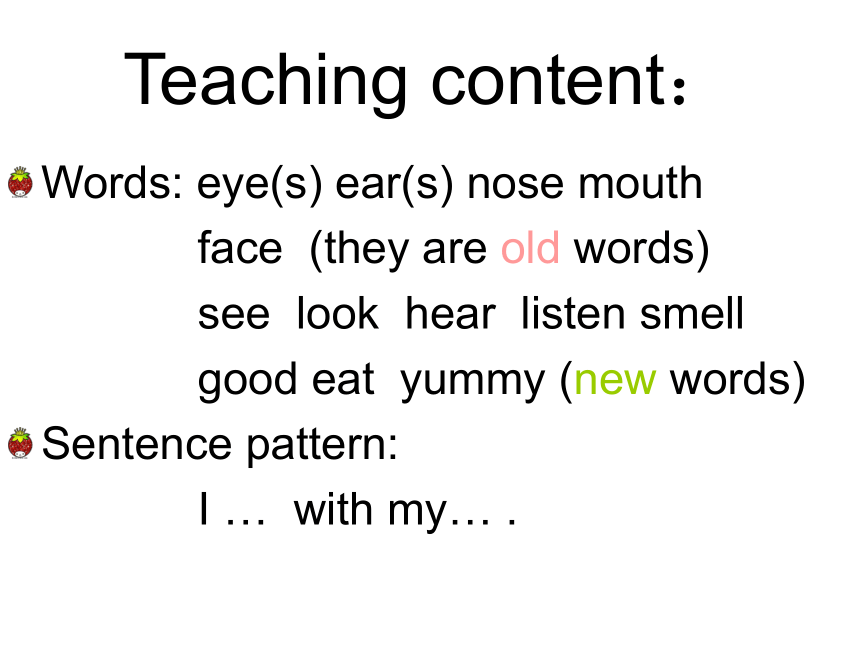 Lesson 12 I Smell with My Nose 课件