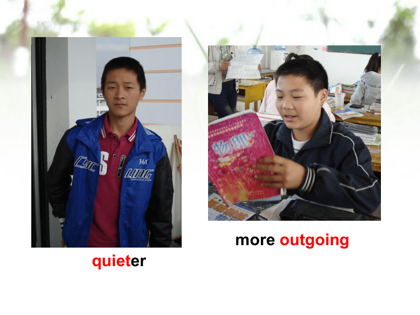 Unit 3 I’m more outgoing than my sister.单元复习