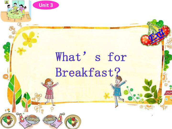 Unit3 What's for breakfast？ 课件 （13张PPT）