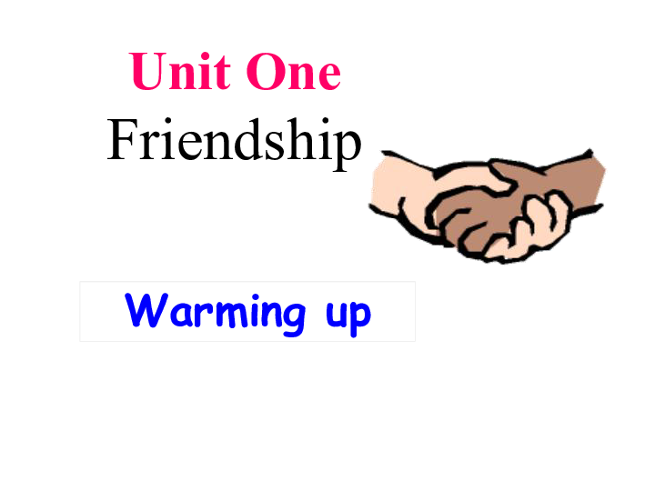 必修1 Unit 1 Friendship Warming up课件（26张）