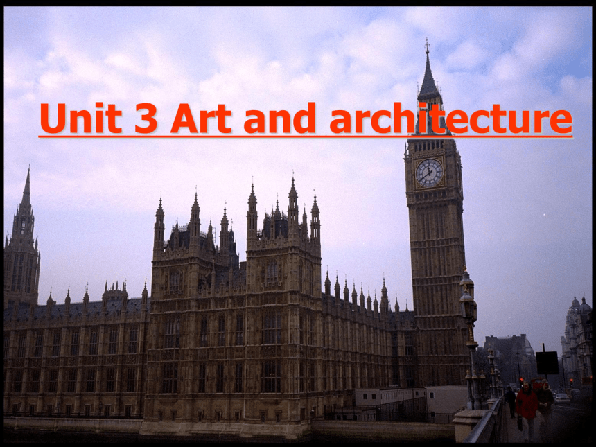 高二英语Unit3 Art and architecture课件