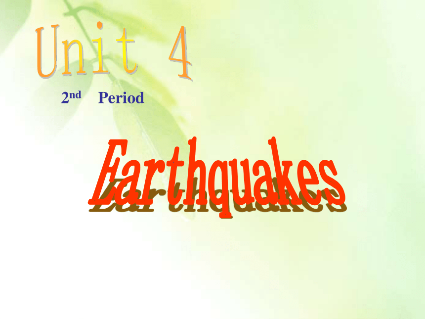 人教版高中英语必修1 Unit4.Earthquakes Reading课件（38张）