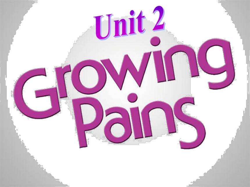 牛津译林版高中英语，必修一Unit 2 Growing pains Task-Listening and Writing（共35张PPT）