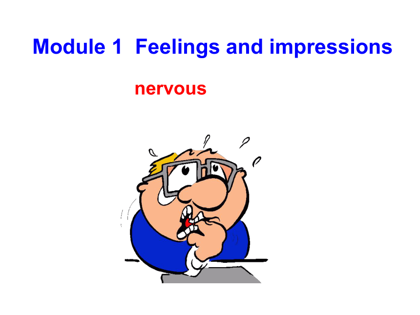 module-1-feelings-and-impressions-unit-2-i-feel-nervous-when-i-speak