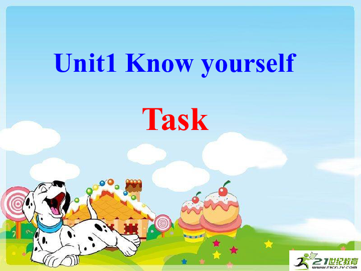 牛津译林版英语九年级上Unit 1 Know yourself Task课件（37张PPT）