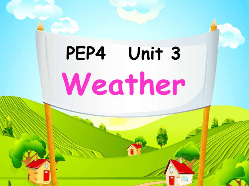 Unit 3 Weather PA Let’s learn 课件