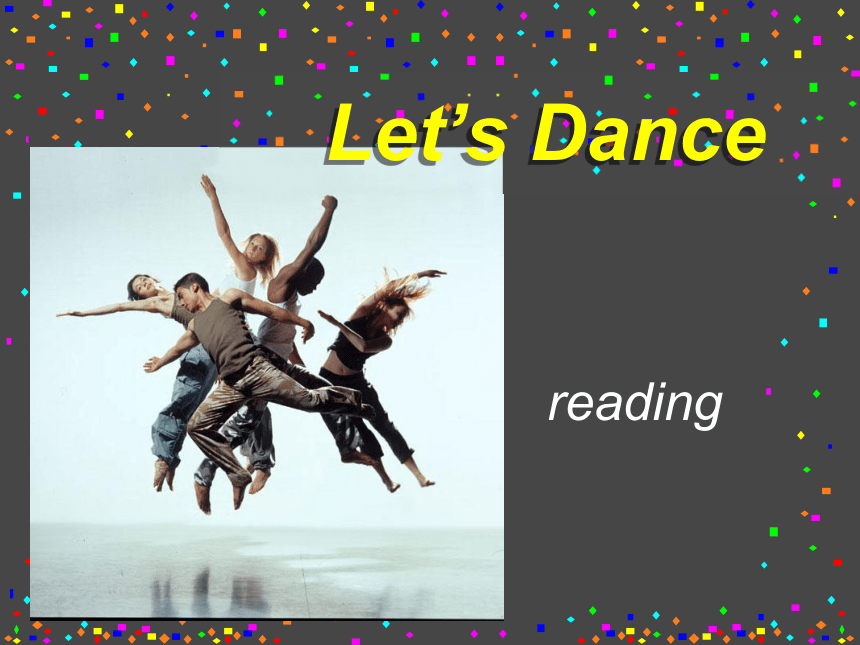Unit 5 Rhythm Let’s Dance--reading