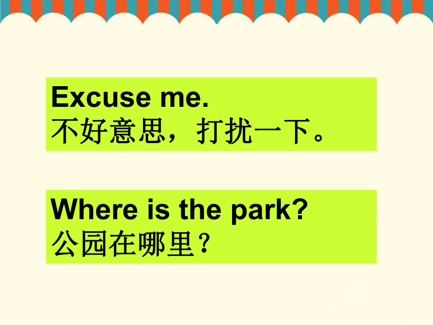 Lesson 5 The park is on your left 课件