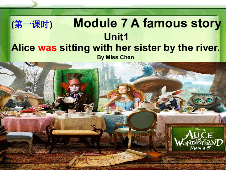 Unit 1 Alice was sitting with her sister by the river.课件（36PPT无音视频）
