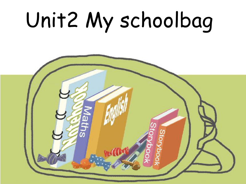 Unit 2 My schoolbag PB Let's learn 课件