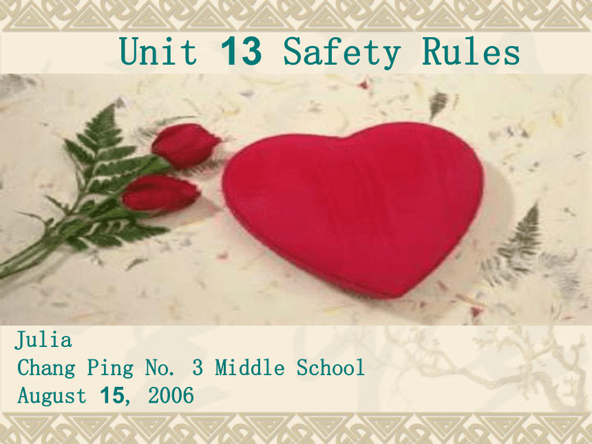 英语：unit 13 safety rules课件（北京课改版八年级上）