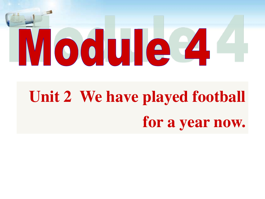 外研版八年级下册Module 4 unit 2（共39张PPT）