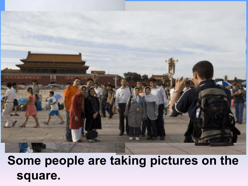 Lesson 8 Tian’anmen Square 课件