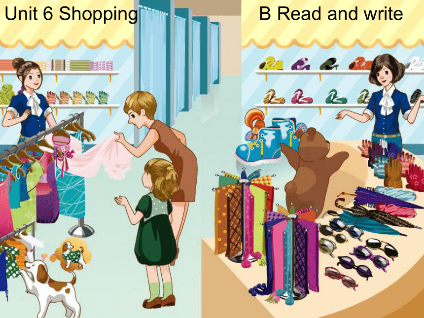 Unit 6 Shopping PB Read and write 课件