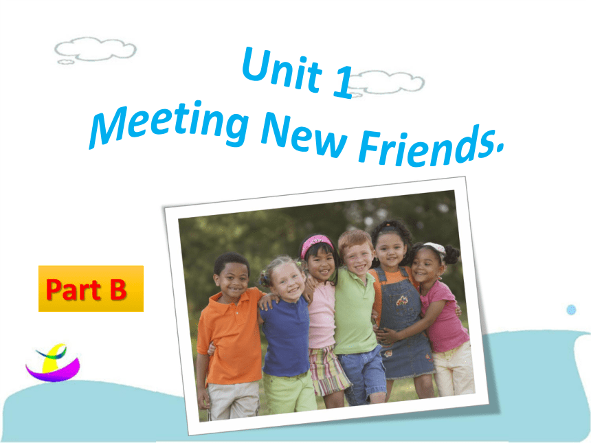 Unit 1 Meeting new friends PB 课件