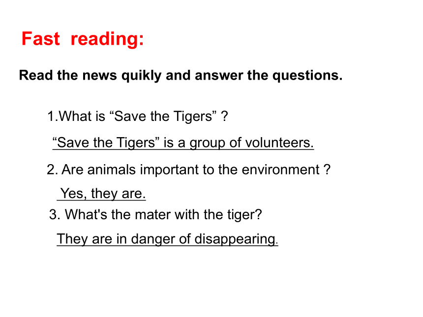 Unit 3 Animals Are Our Friends.Lesson 17 Save the Tigers.教学课件