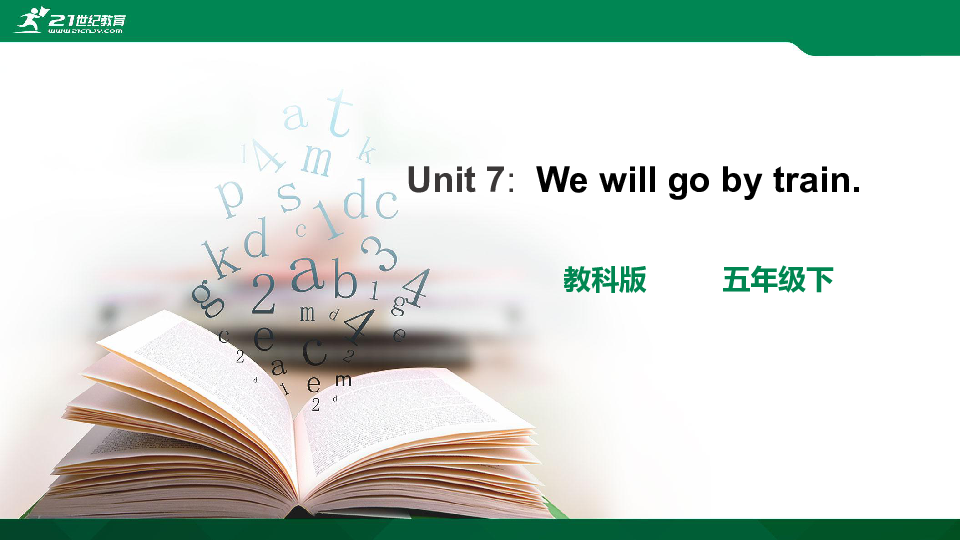 Unit7  We will go by train 复习课件(共29张PPT)