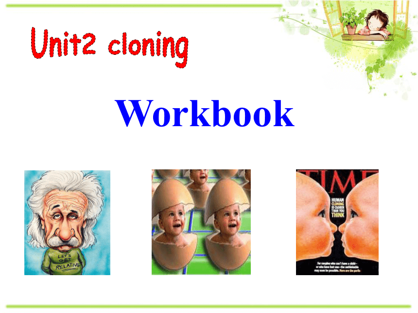 人教版B8  Unit 2 Cloning Workbook课件34张