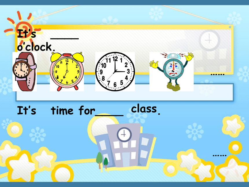 Unit 2 What time is it? PA Let’s learn 课件