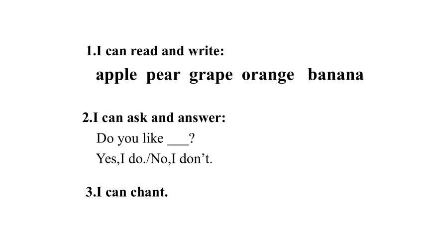 Unit 5 Do you like pears? PA Let’s learn 课件