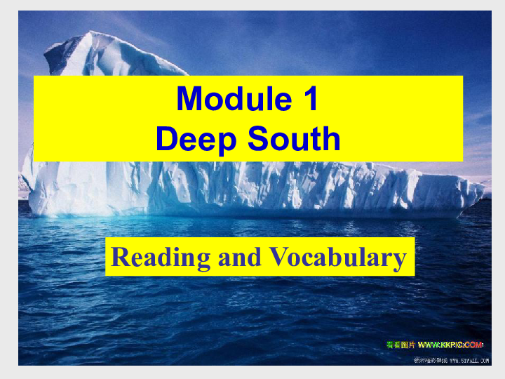 外研版选修八Module 1 Deep South - Reading and vocabulary课件（36张ppt）