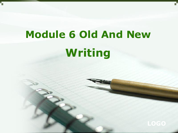 Module 6 Old and New Writing课件（20张PPT）