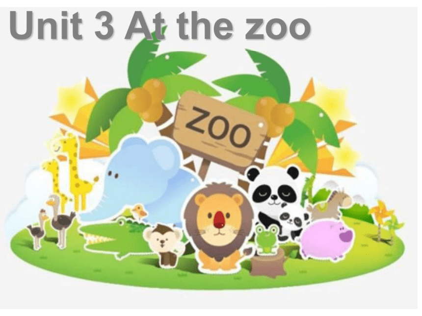 Unit 3 At the zoo PB Let’s talk课件