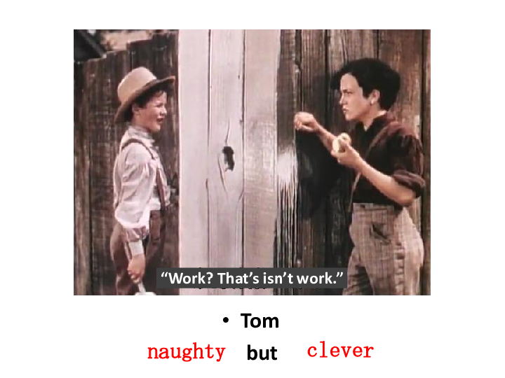 Module 4 A taste of literatureUnit 7 The Adventures of Tom Sawyer more practice 教学课件 共29张PPT